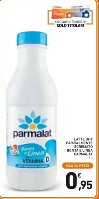 Spazio Conad LATTE UHT PARZIALMENTE SCREMATO BONTÀ E LINEA PARMALAT 1 l offerta