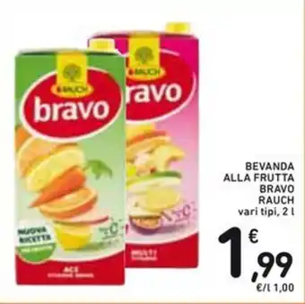 Spazio Conad BEVANDA ALLA FRUTTA BRAVO RAUCH vari tipi, 2 l offerta