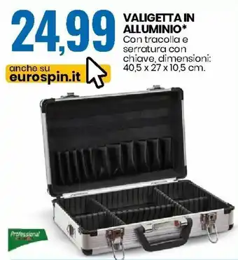 Eurospin Valigetta in Alluminio 40,5x27x10,5cm offerta