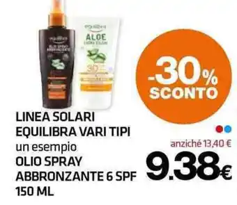 Superconti LINEA SOLARI EQUILIBRA VARI TIPI OLIO SPRAY ABBRONZANTE 6 SPF 150 ml offerta