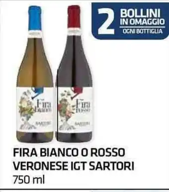 Superconti FIRA BIANCO O ROSSO VERONESE IGT SARTORI 750 ml offerta