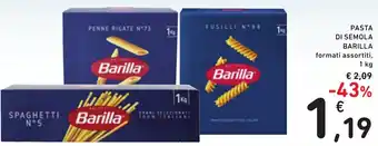 Spazio Conad PASTA DI SEMOLA BARILLA formati assortiti, 1Kg offerta