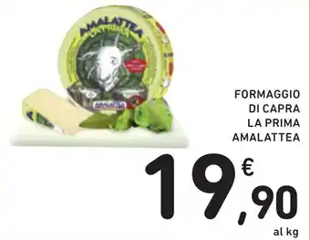 Spazio Conad FORMAGGIO DI CAPRA LA PRIMA AMALATTEA offerta