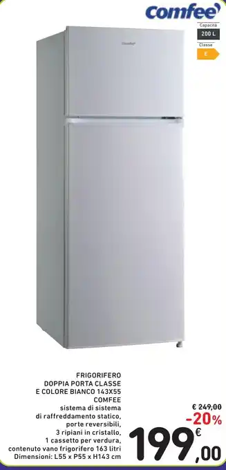Spazio Conad FRIGORIFERO DOPPIA PORTA CLASSE E COLORE BIANCO 143X55 COMFEE offerta