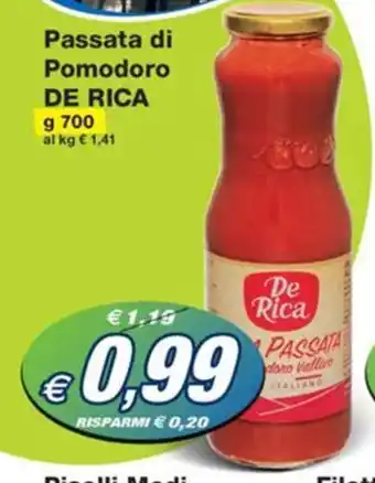 Prix Quality Passata di Pomodoro DE RICA g 700 offerta