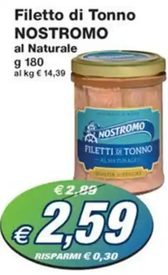 Prix Quality Filetto di Tonno NOSTROMO al Naturale g 180 offerta