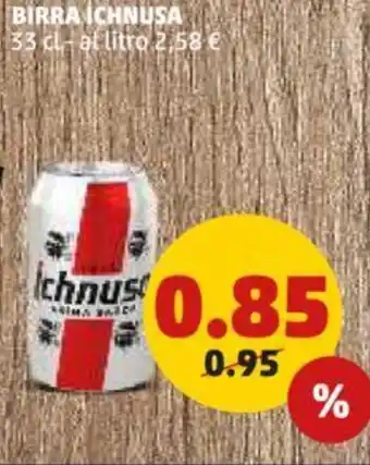 PENNY BIRRA ICHNUSA 33 cl offerta