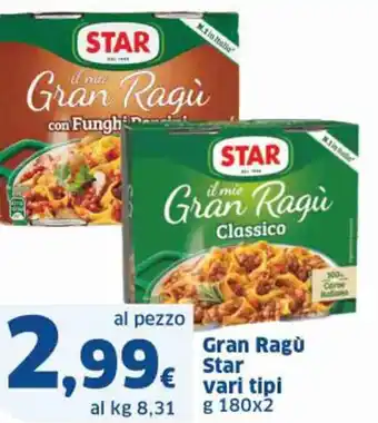 Sigma Gran Ragù Star vari tipi g 180 x 2 offerta