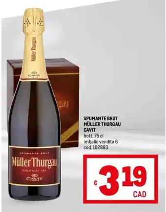 Metro SPUMANTE BRUT MÜLLER THURGAU CAVIT bott. 75 cl offerta