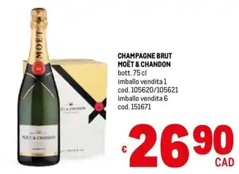 Metro CHAMPAGNE BRUT MOËT & CHANDON bott. 75 cl offerta