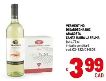 Metro VERMENTINO DI SARDEGNA DOC ARAGOSTA SANTA MARIA LA PALMA bott. 75 cl offerta