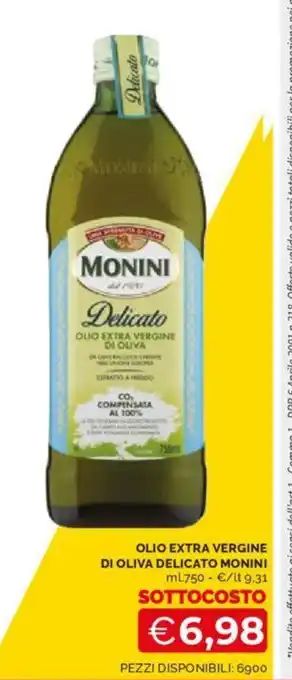 Mercatò OLIO EXTRA VERGINE DI OLIVA DELICATO MONINI ml 750 offerta