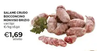 Mercatò SALAME CRUDO BOCCONCINO MONVISO BRIZIO vari tipi offerta