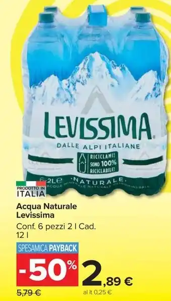 Carrefour Market Acqua Naturale Levissima Conf. 6 pezzi 2 l Cad. 12 l offerta