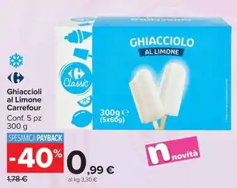 Carrefour Market Ghiaccioli al Limone Carrefour Conf. 5 pz 300 g offerta