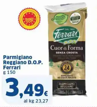 Sigma Parmigiano Reggiano D.O.P. Ferrari g 150 offerta