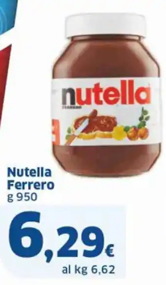 Sigma Nutella Ferrero g 950 offerta