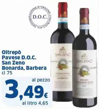 Sigma Oltrepò Pavese D.O.C. San Zeno Bonarda, Barbera cl 75 offerta