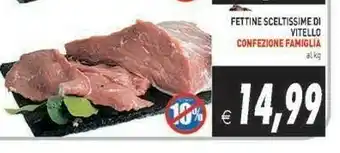 Fettine sceltissime di vitello