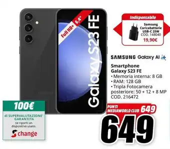 MediaWorld SAMSUNG Smartphone Galaxy S23 FE offerta