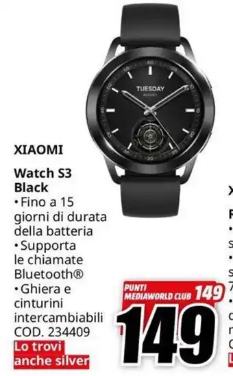 MediaWorld XIAOMI Watch S3 Black offerta