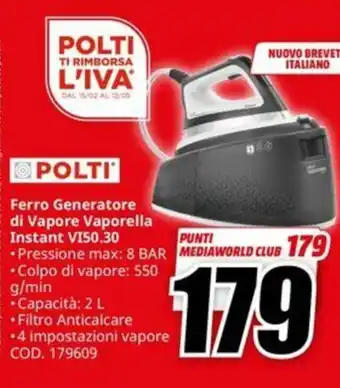 MediaWorld POLTI Ferro Generatore di Vapore Vaporella Instant VI50.30 offerta