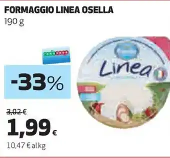 Coop FORMAGGIO LINEA OSELLA 190 g offerta