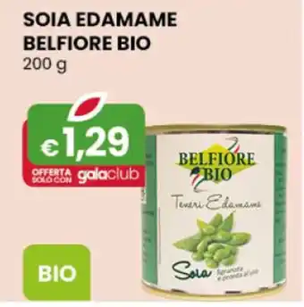 Gala Supermercati SOIA EDAMAME BELFIORE BIO 200 g offerta