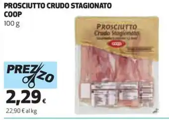 Coop PROSCIUTTO CRUDO STAGIONATO COOP 100 g offerta