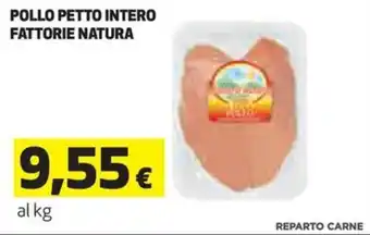 Coop POLLO PETTO INTERO FATTORIE NATURA offerta