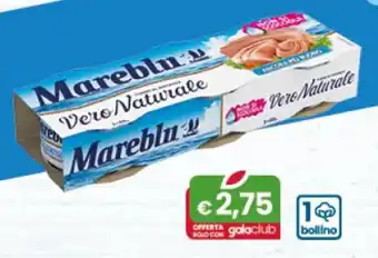 Gala Supermercati Mareblu CHIARO E TONNO Vere Naturate offerta