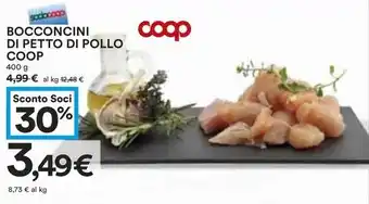 Coop BOCCONCINI DI PETTO DI POLLO COOP 400 G offerta