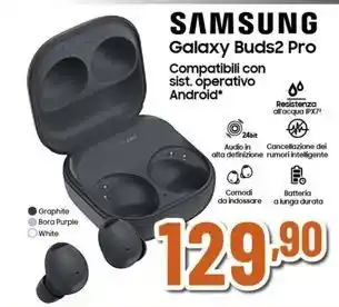 Expert SAMSUNG Galaxy Buds2 Pro offerta