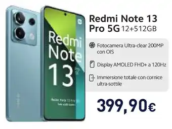 Unieuro Redmi Note 13 Pro 5G 12+512GB offerta