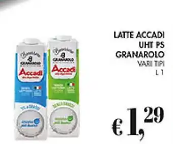 Coal LATTE ACCADI UHT PS GRANAROLO VARI TIPI L 1 offerta