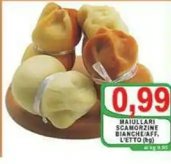 Maiullari scamorzine bianche