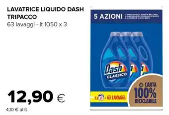 Tigre LAVATRICE LIQUIDO DASH TRIPACCO 63 lavaggi - lt 1050 x 3 offerta