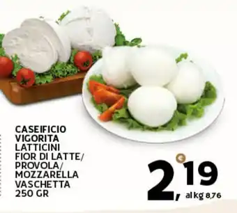 Extra Supermercati CASEIFICIO VIGORITA LATTICINI FIOR DI LATTE/ PROVOLA/ MOZZARELLA VASCHETTA 250 GR offerta