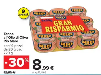 Carrefour Tonno all'Olio di Oliva Rio Mare 720 g offerta