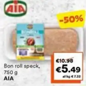 Unes Bon roll speck, 750 g AIA offerta