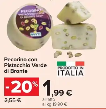 Carrefour Pecorino con Pistacchio Verde di Bronte offerta