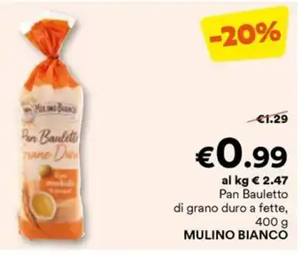 Unes Pan Bauletto di grano duro a fette, 400 g MULINO BIANCO offerta