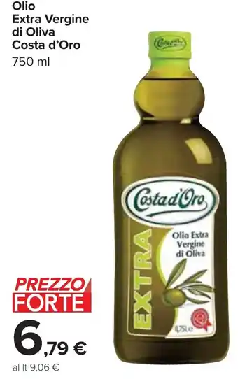 Carrefour Olio Extra Vergine di Oliva Costa d'Oro 750 ml offerta