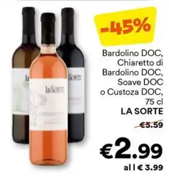 Unes Bardolino DOC, Chiaretto di Bardolino DOC, Soave DOC o Custoza DOC, 75 cl LA SORTE offerta