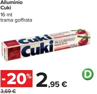 Carrefour Alluminio Cuki 16 mt trama goffrata offerta