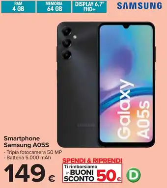 Carrefour Smartphone Samsung A05S offerta