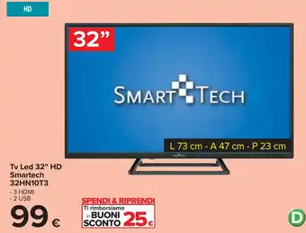 Carrefour Tv Led 32" HD Smartech 32HN10T3 offerta