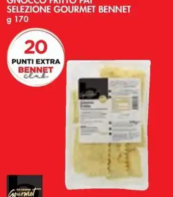 Bennet GNOCCO FRITTO PAT SELEZIONE GOURMET BENNET g 170 offerta