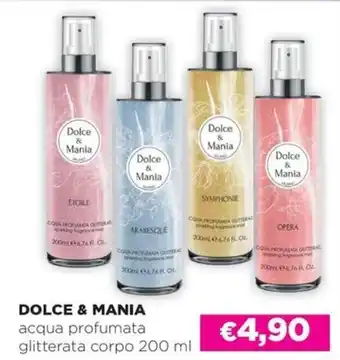 Saponi e profumi DOLCE & MANIA acqua profumata glitterata corpo 200 ml offerta