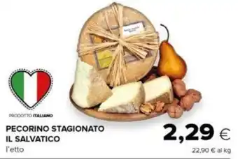 Oasi PECORINO STAGIONATO IL SALVATICO l'etto offerta